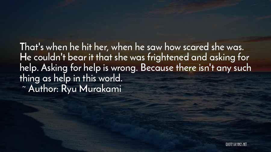 Murakami Ryu Quotes By Ryu Murakami