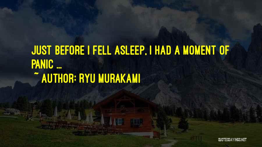 Murakami Ryu Quotes By Ryu Murakami