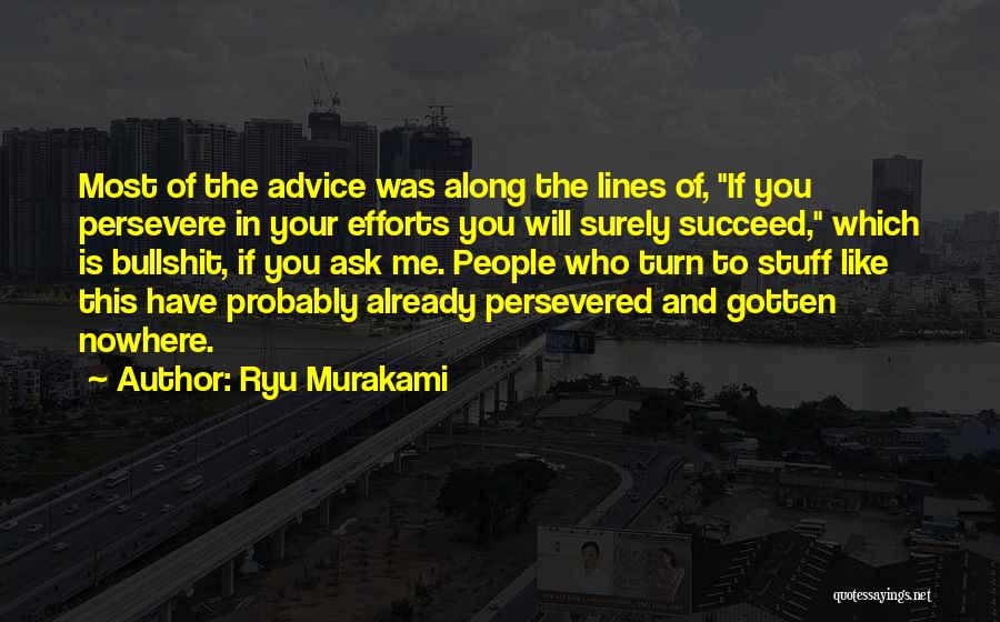 Murakami Ryu Quotes By Ryu Murakami