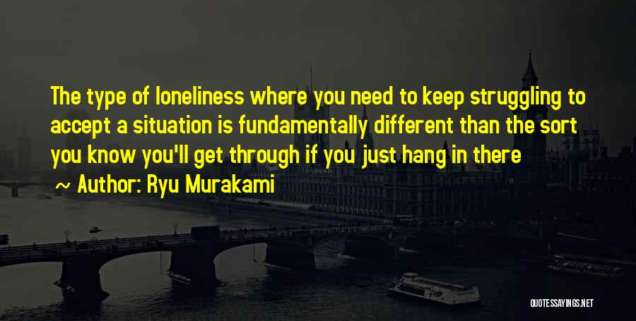 Murakami Ryu Quotes By Ryu Murakami