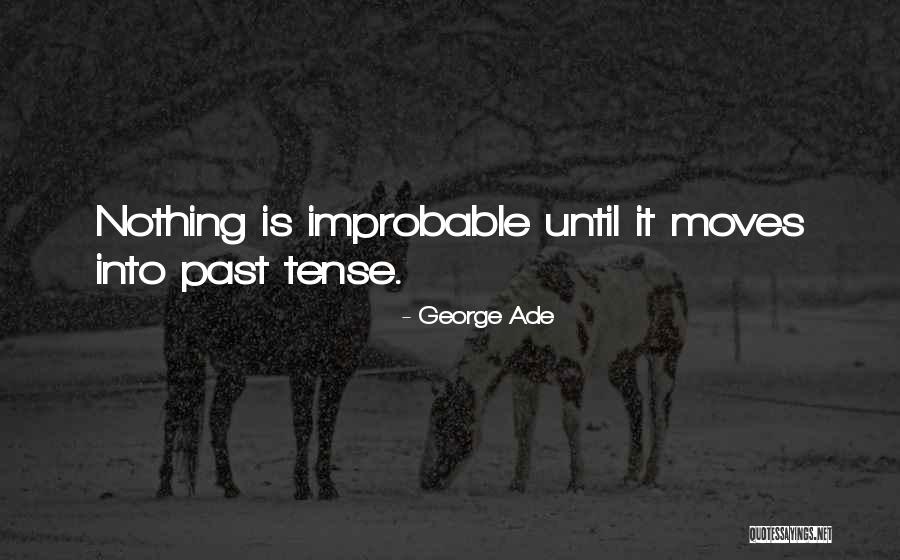Murakamis Flowers Quotes By George Ade