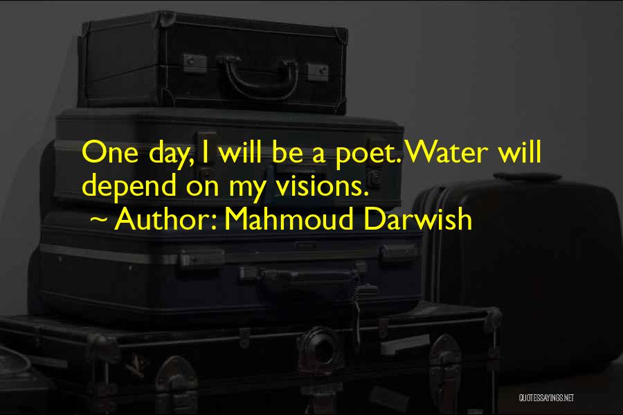 Mural Quotes By Mahmoud Darwish