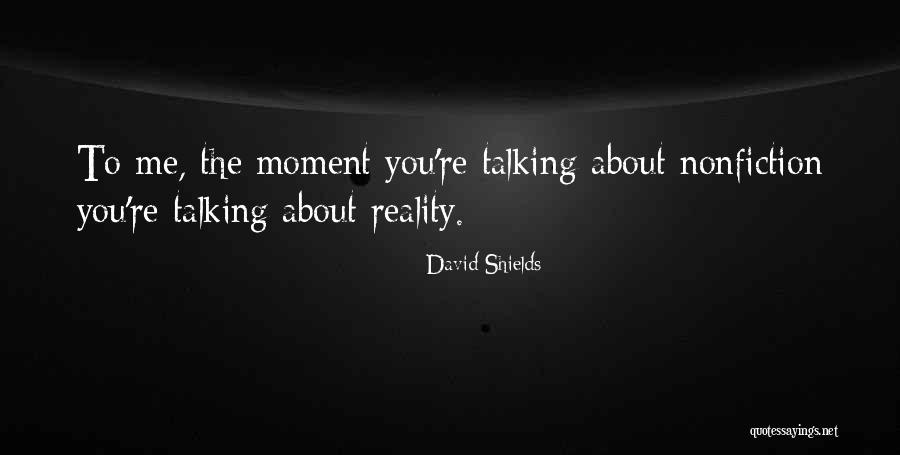 Murali Mohan Quotes By David Shields Murali Mohan Quotes By David Shields