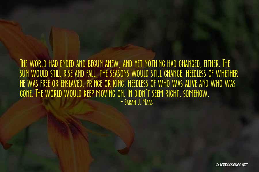 Muralidhar Kella Quotes By Sarah J. Maas Muralidhar Kella Quotes By Sarah J. Maas
