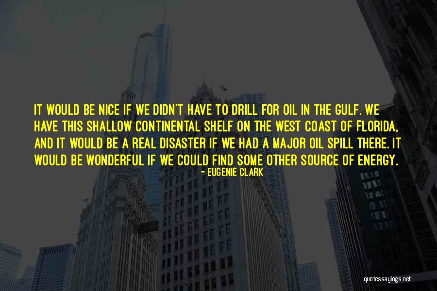 Muralismo Quotes By Eugenie Clark Muralismo Quotes By Eugenie Clark