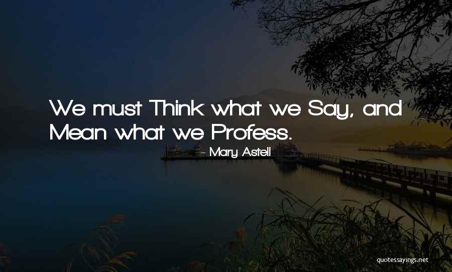 Muralismo Quotes By Mary Astell Muralismo Quotes By Mary Astell