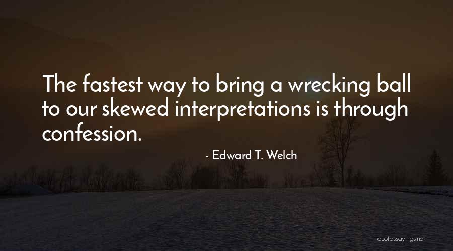 Muramasa Ragnarok Quotes By Edward T. Welch Muramasa Ragnarok Quotes By Edward T. Welch