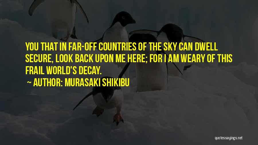 Murasaki Shikibu Quotes 1102125