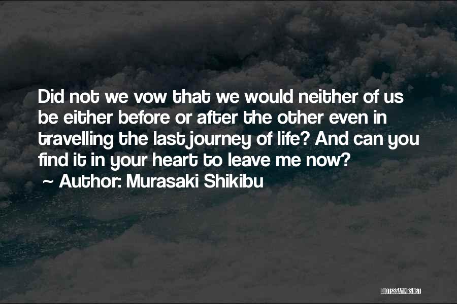Murasaki Shikibu Quotes 1311428