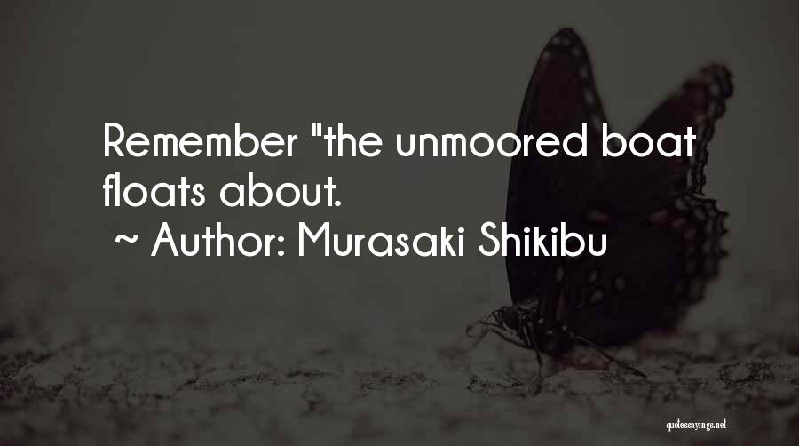 Murasaki Shikibu Quotes 247756