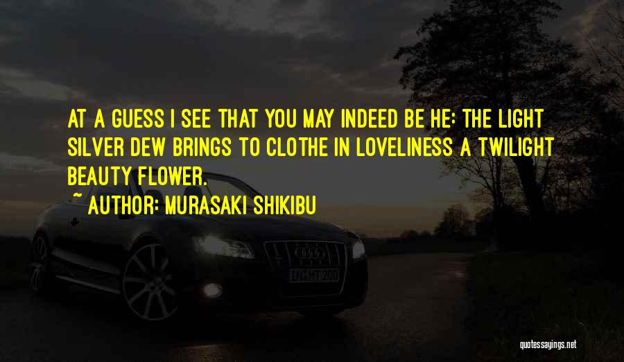 Murasaki Shikibu Quotes 991797