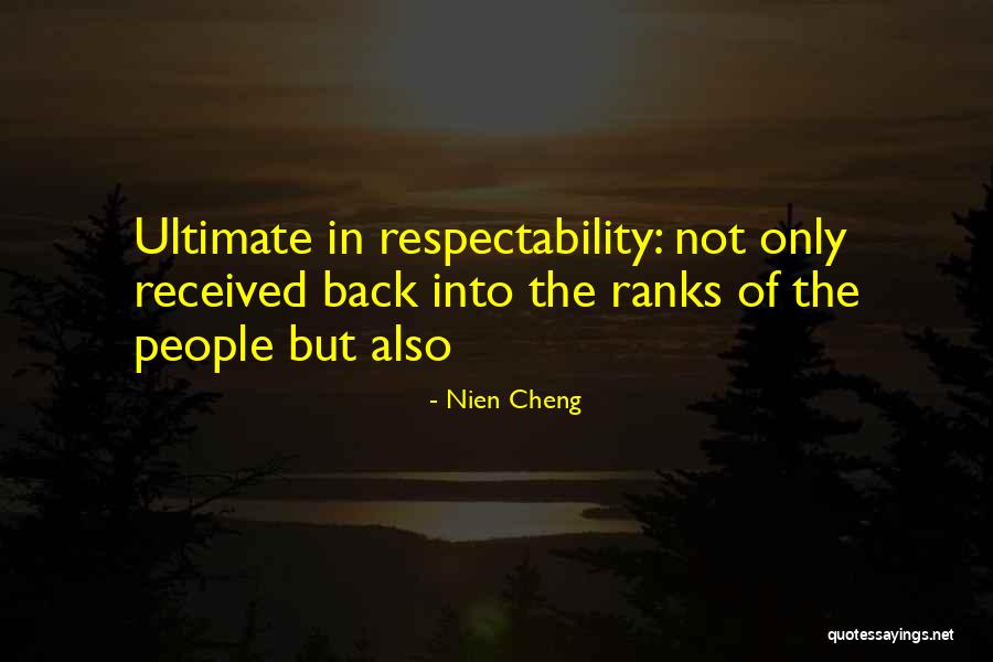 Murashige Corrie Quotes By Nien Cheng Murashige Corrie Quotes By Nien Cheng