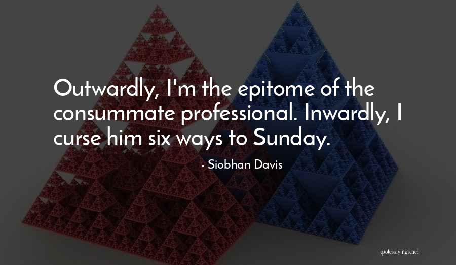 Muraskin Quotes By Siobhan Davis Muraskin Quotes By Siobhan Davis