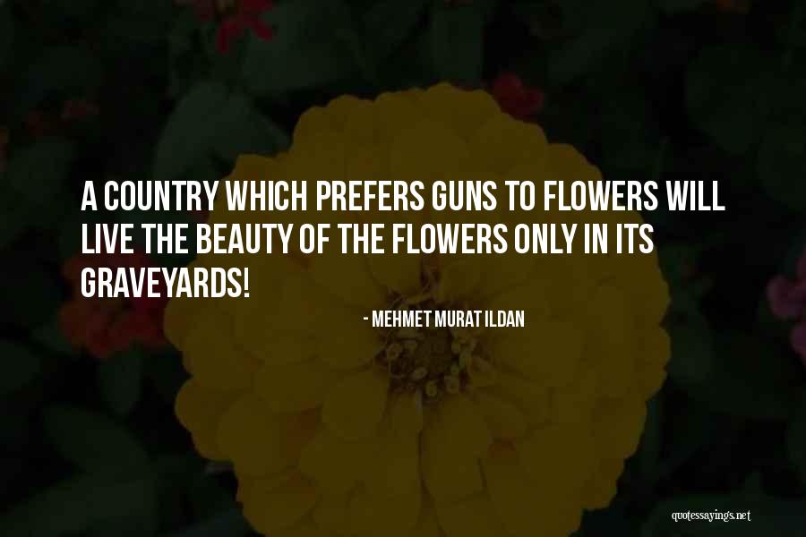 Murat Ildan Quotations Quotes By Mehmet Murat Ildan Murat Ildan Quotations Quotes By Mehmet Murat Ildan
