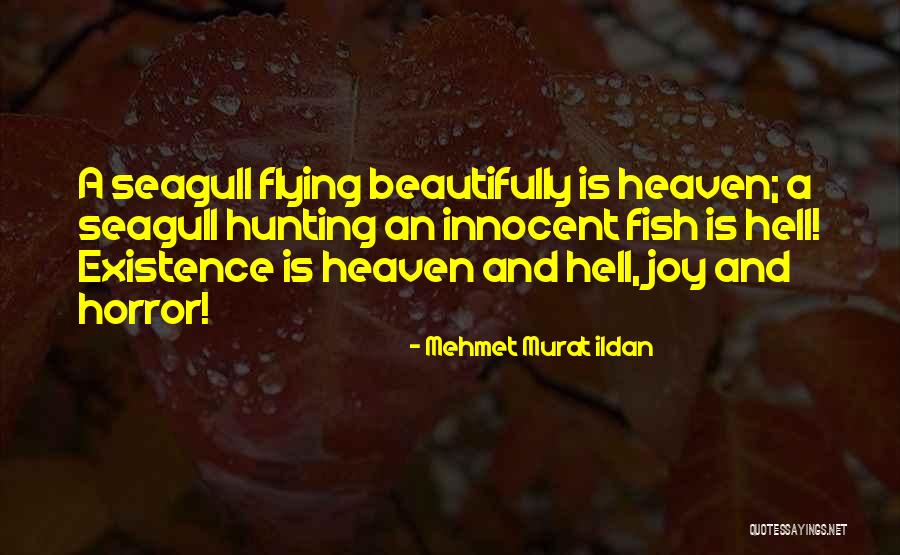 Murat Ildan Quotations Quotes By Mehmet Murat Ildan Murat Ildan Quotations Quotes By Mehmet Murat Ildan