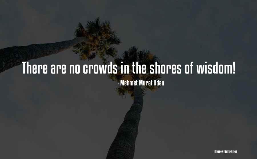 Murat Ildan Quotes By Mehmet Murat Ildan Murat Ildan Quotes By Mehmet Murat Ildan