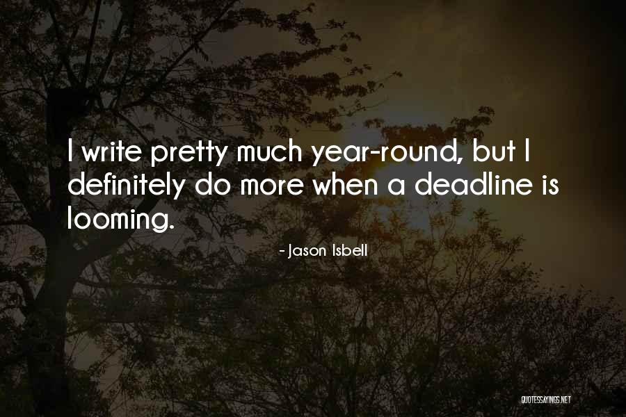Muratsenpinar Quotes By Jason Isbell Muratsenpinar Quotes By Jason Isbell