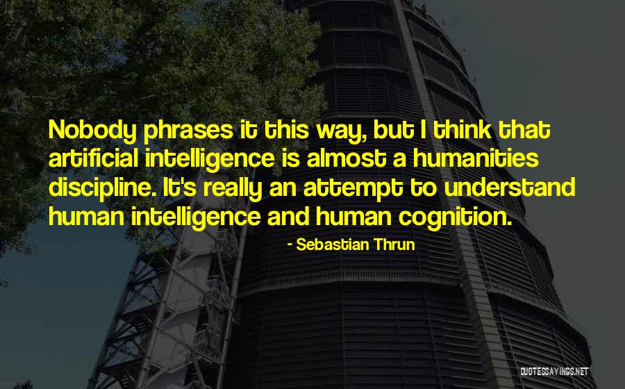 Muratti 1 Quotes By Sebastian Thrun