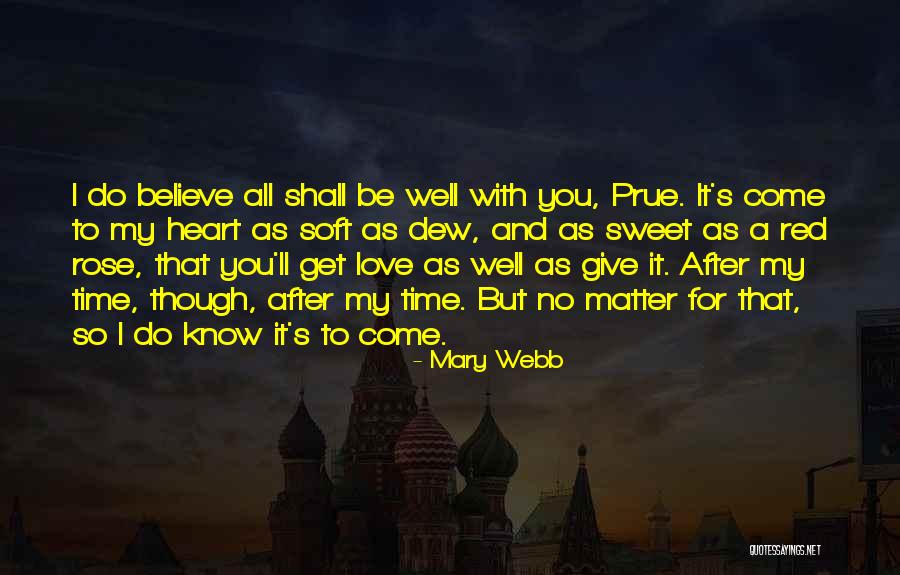 Murawski Quotes By Mary Webb Murawski Quotes By Mary Webb