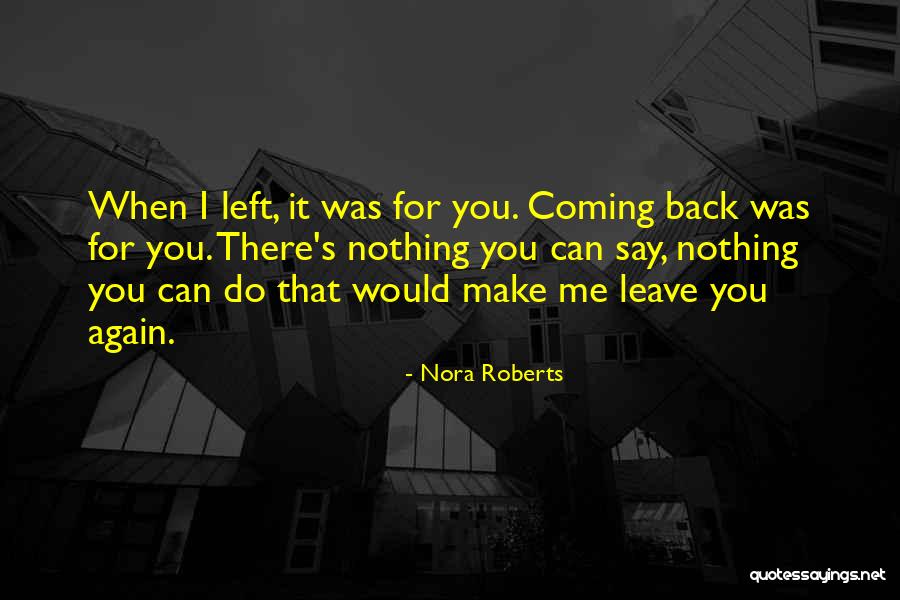 Murcia City Quotes By Nora Roberts Murcia City Quotes By Nora Roberts