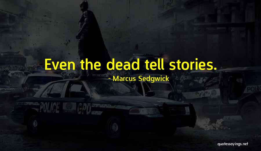 Murda Lyrics Quotes By Marcus Sedgwick Murda Lyrics Quotes By Marcus Sedgwick