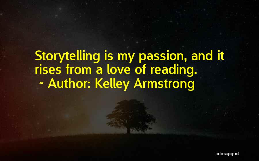 Murdarep Quotes By Kelley Armstrong