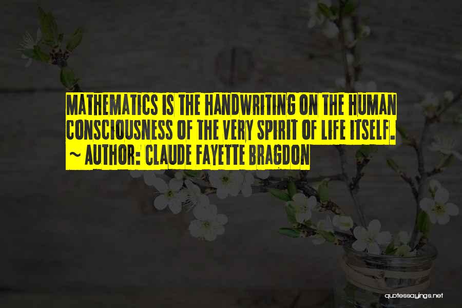 Murdaro Quotes By Claude Fayette Bragdon