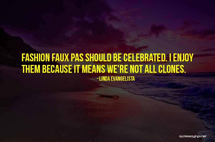Murden Texas Quotes By Linda Evangelista Murden Texas Quotes By Linda Evangelista