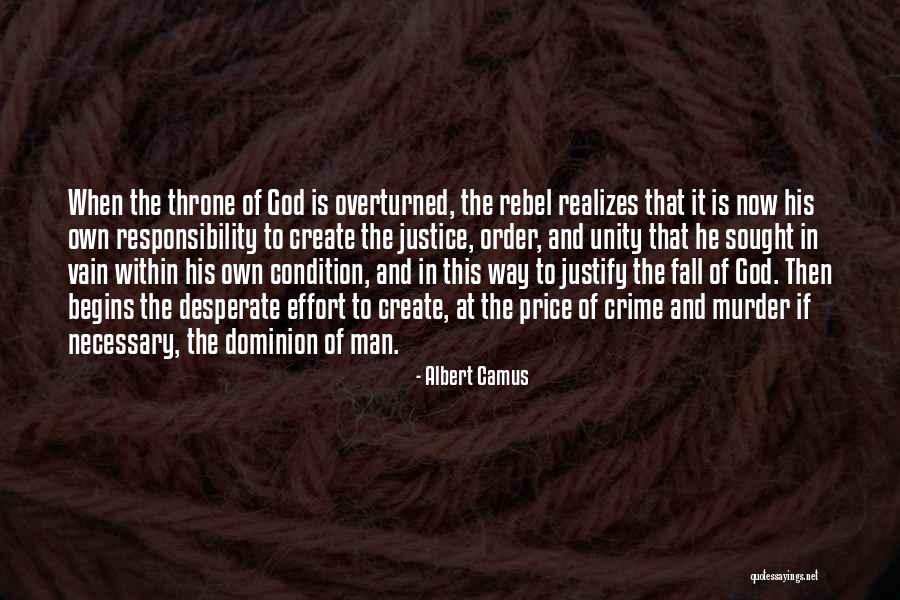 Murder And Justice Quotes By Albert Camus