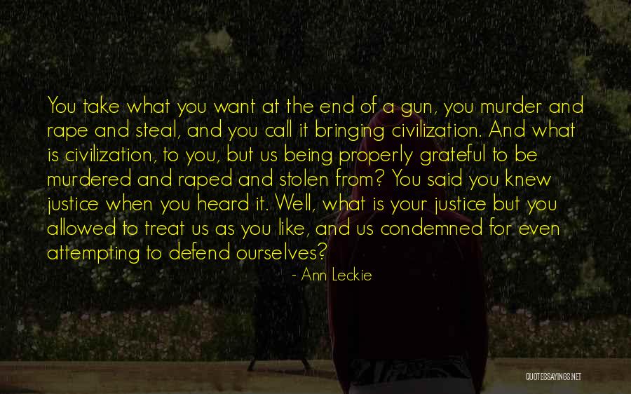Murder And Justice Quotes By Ann Leckie