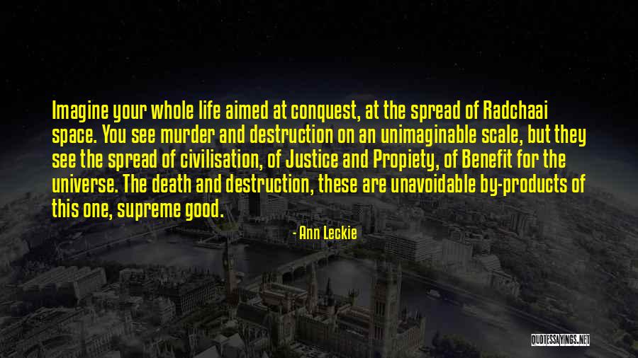 Murder And Justice Quotes By Ann Leckie