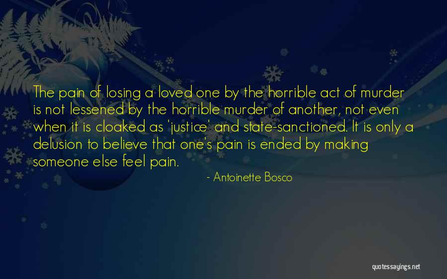 Murder And Justice Quotes By Antoinette Bosco