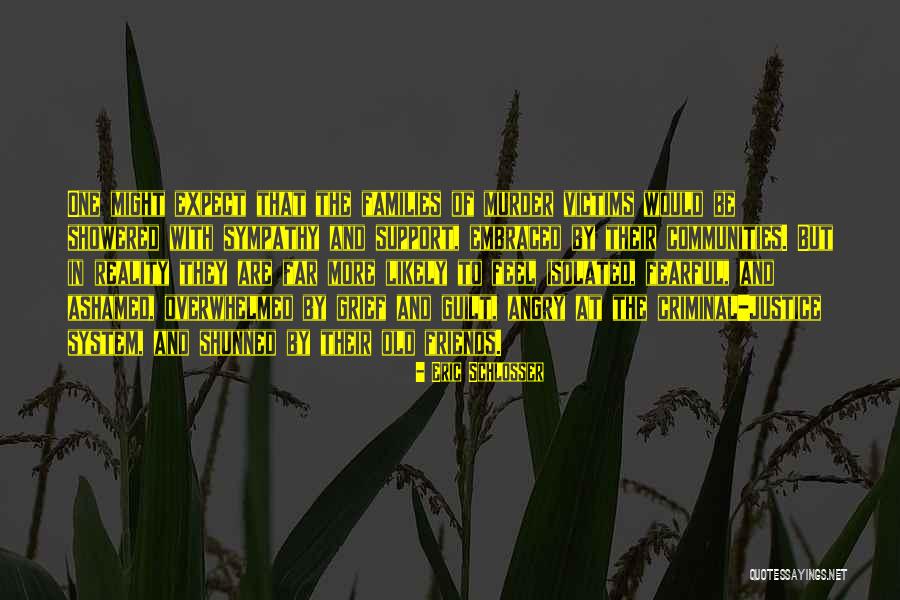Murder And Justice Quotes By Eric Schlosser