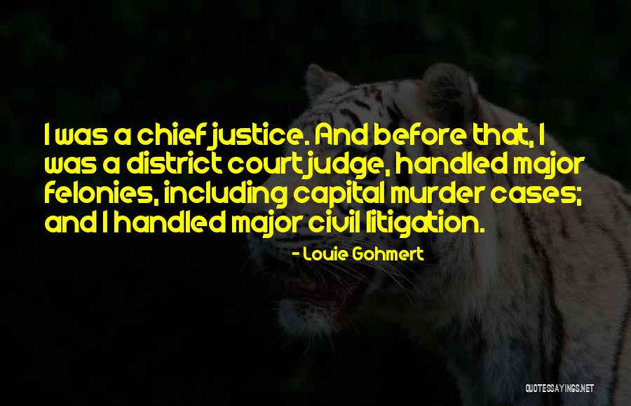 Murder And Justice Quotes By Louie Gohmert