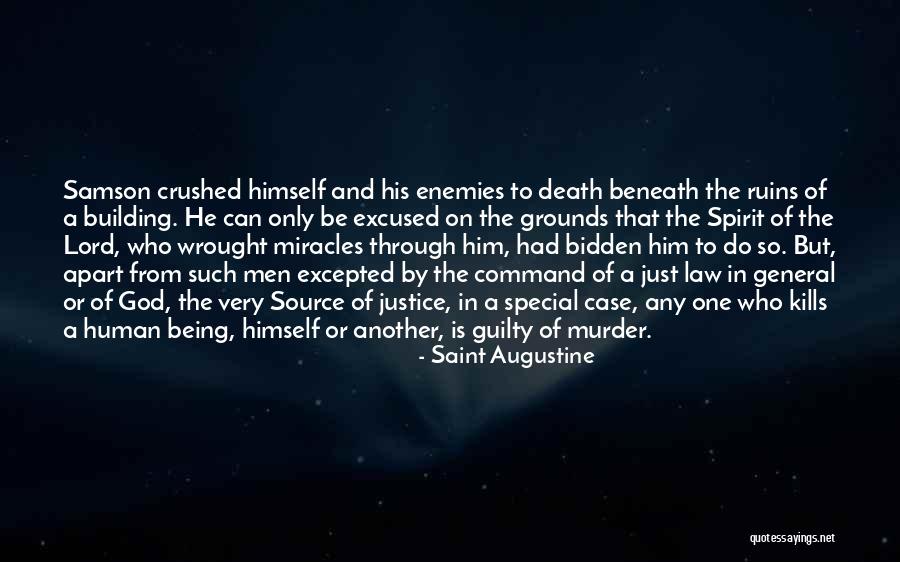 Murder And Justice Quotes By Saint Augustine