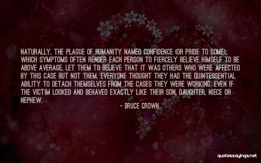 Murder Case Quotes By Bruce Crown Murder Case Quotes By Bruce Crown