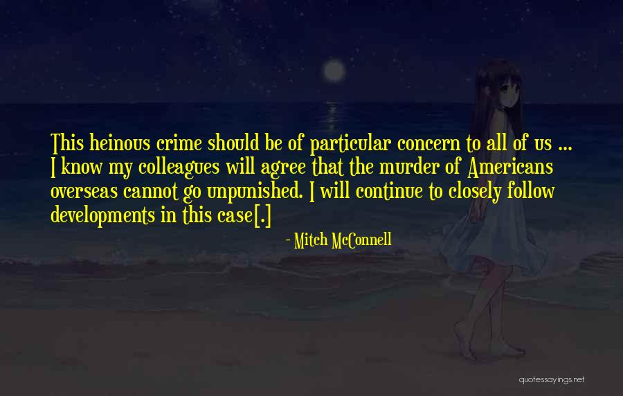 Murder Case Quotes By Mitch McConnell Murder Case Quotes By Mitch McConnell