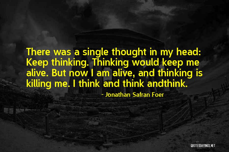 Murderdolls Band Quotes By Jonathan Safran Foer Murderdolls Band Quotes By Jonathan Safran Foer