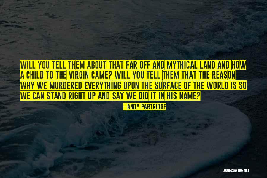 Murdered Children Quotes By Andy Partridge Murdered Children Quotes By Andy Partridge