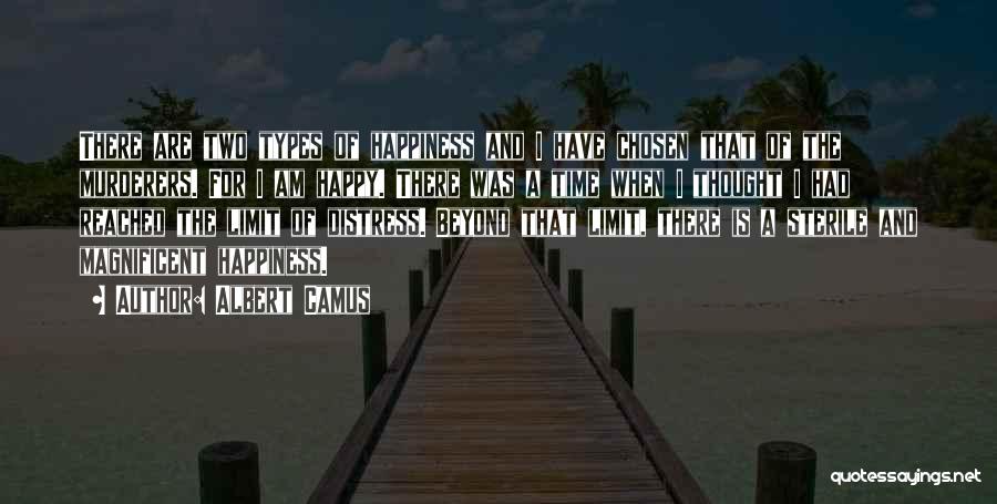 Murderers Quotes By Albert Camus