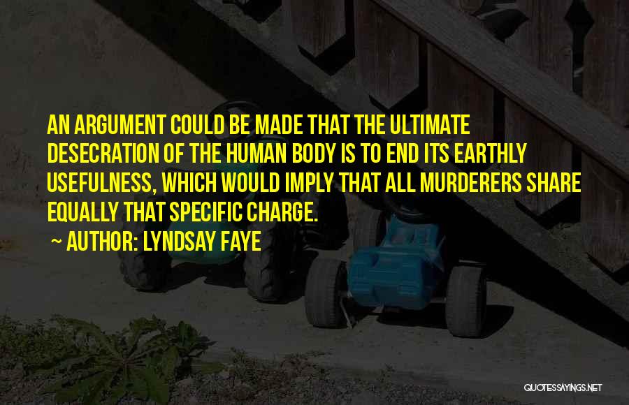 Murderers Quotes By Lyndsay Faye