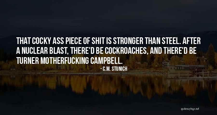 Murderes Quotes By C.M. Stunich Murderes Quotes By C.M. Stunich