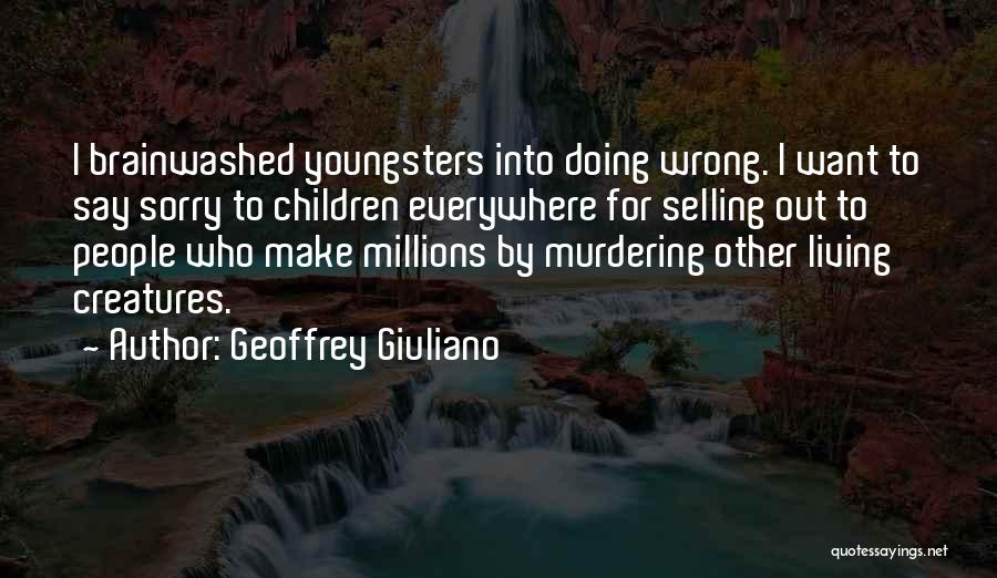 Murdering Quotes By Geoffrey Giuliano