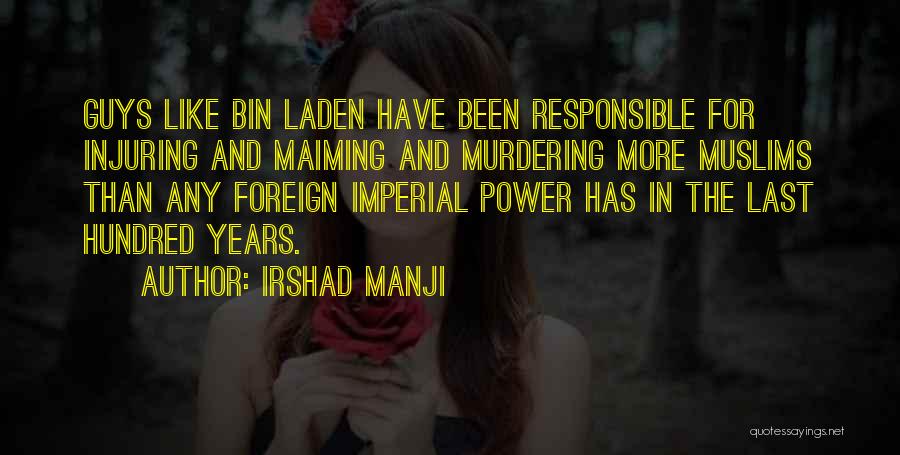 Murdering Quotes By Irshad Manji