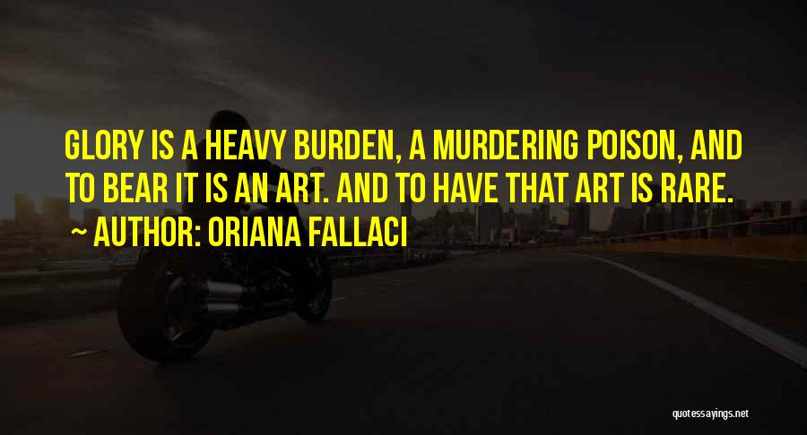 Murdering Someone Quotes By Oriana Fallaci