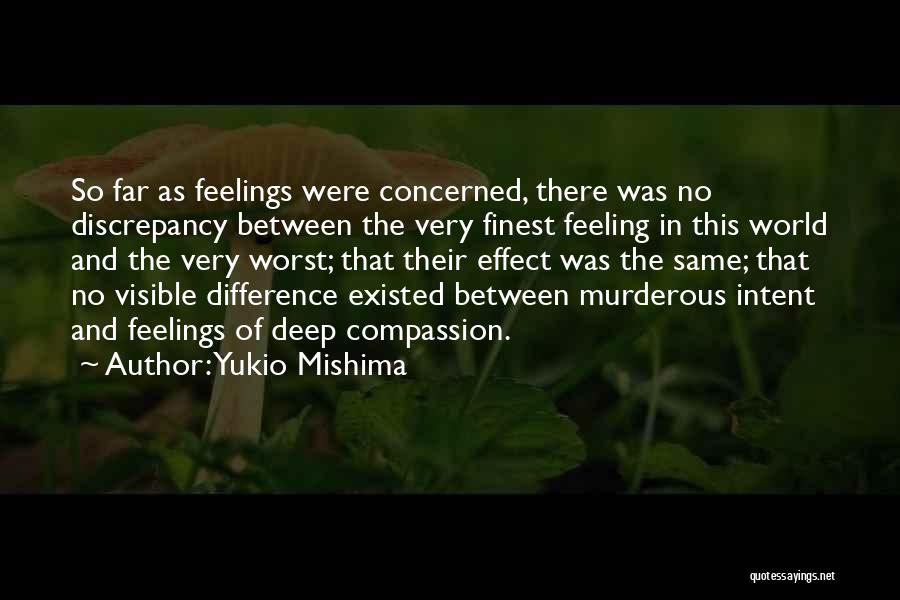 Murderous Intent Quotes By Yukio Mishima