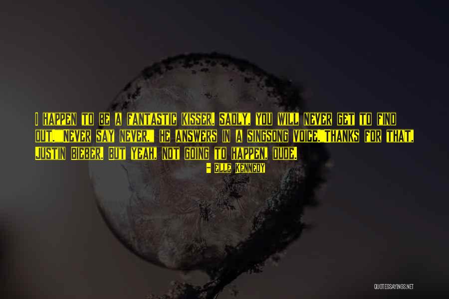 Murderous Moppets Quotes By Elle Kennedy Murderous Moppets Quotes By Elle Kennedy