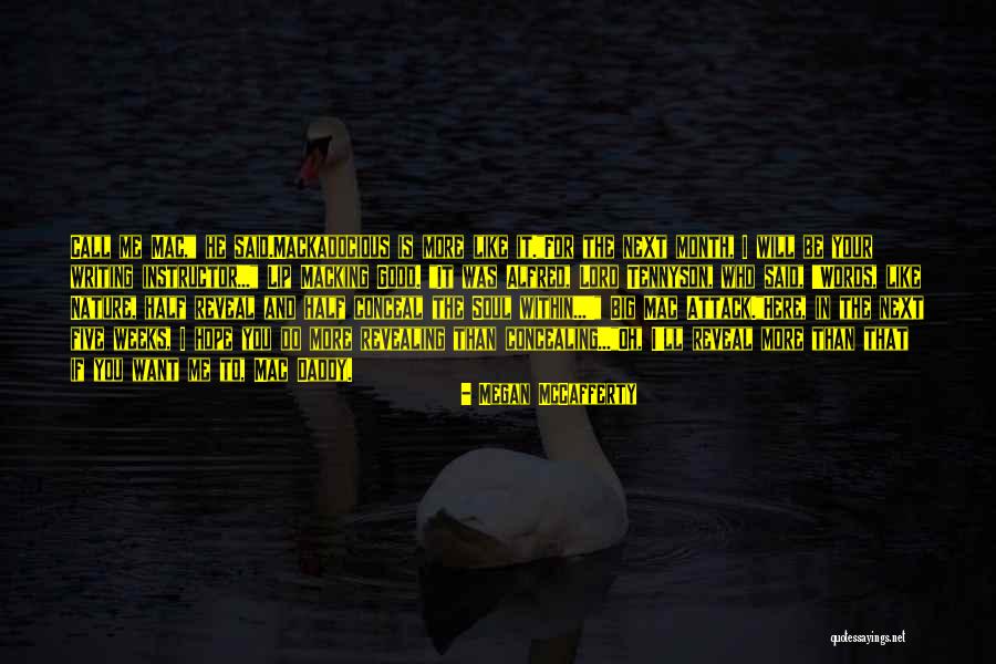 Murdery Quotes By Megan McCafferty Murdery Quotes By Megan McCafferty