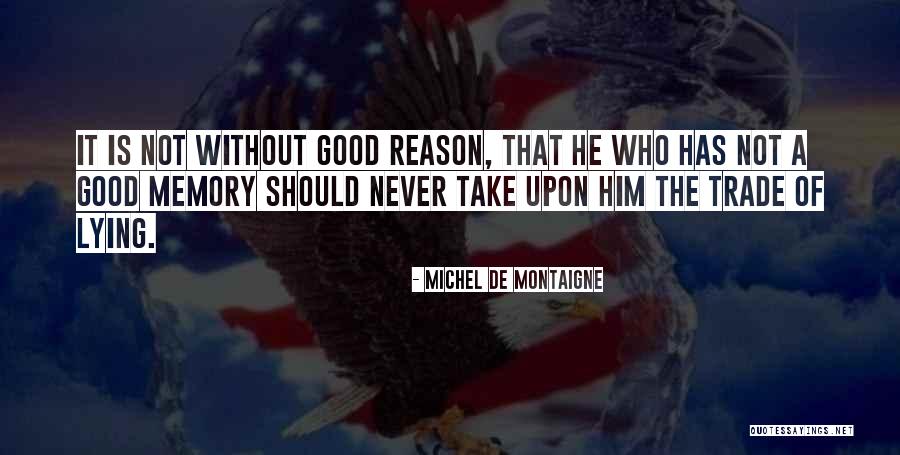 Murdochs In Galveston Quotes By Michel De Montaigne Murdochs In Galveston Quotes By Michel De Montaigne