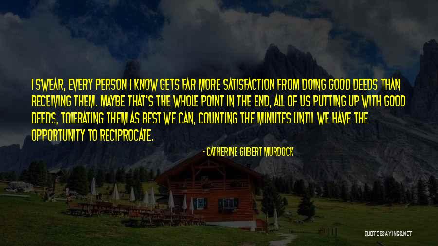 Murdock Quotes By Catherine Gilbert Murdock